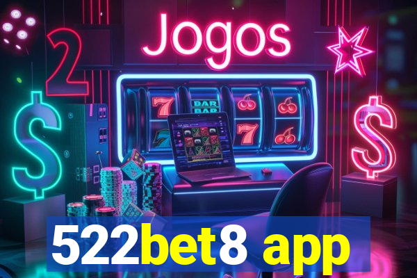 522bet8 app